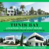 Residentiel villas golf Tunis Bay une nouvelle urbanisation basée sur le luxe, confort, bien être, sécurité, environnement. Des villas avec piscine privée